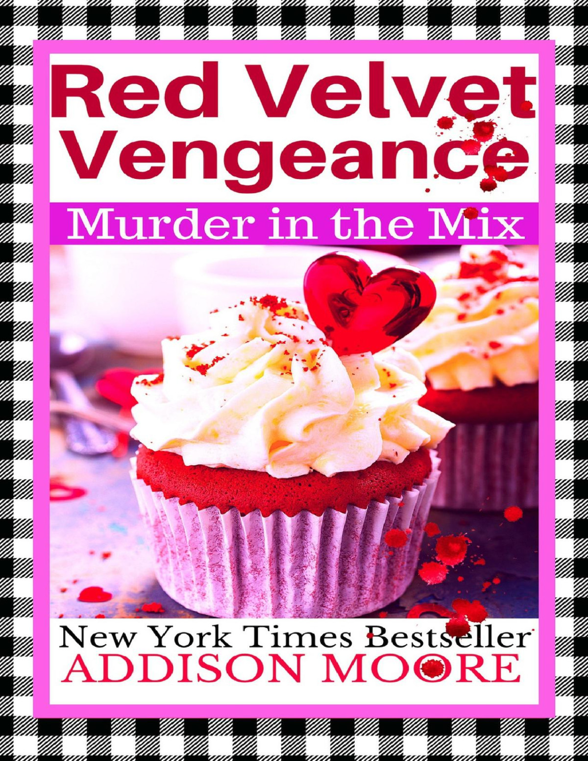 Red Velvet Vengeance Murder In The Mix 6 Moore Addison