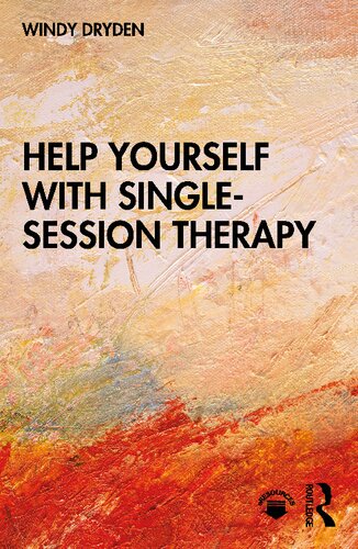 Help Yourself With Singlesession Therapy Windy Dryden