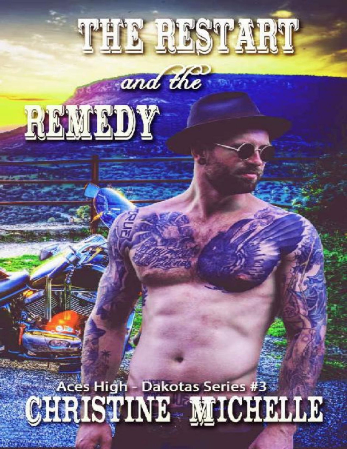 The Restart And The Remedy Aces High Mc Dakotas Book 3 Christine Michelle Christine M Butler Michelle