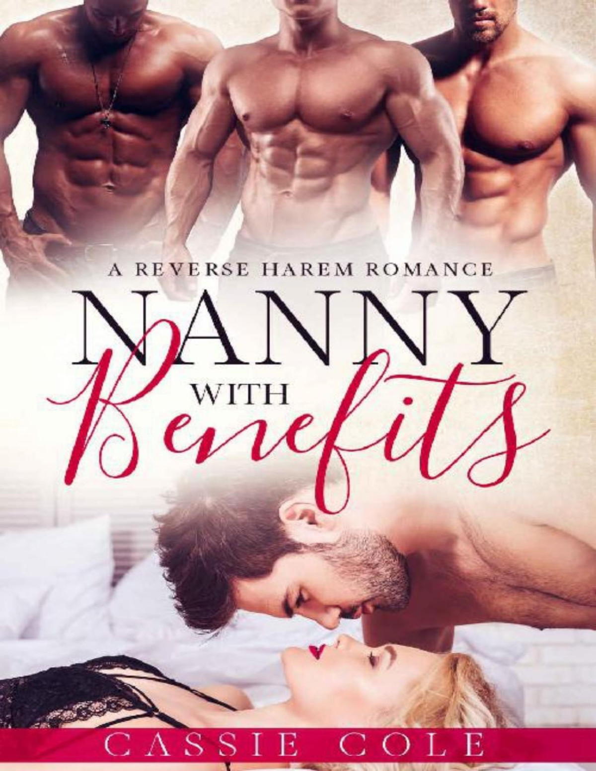 Nanny With Benefits A Reverse Harem Romance Cassie Cole Cole