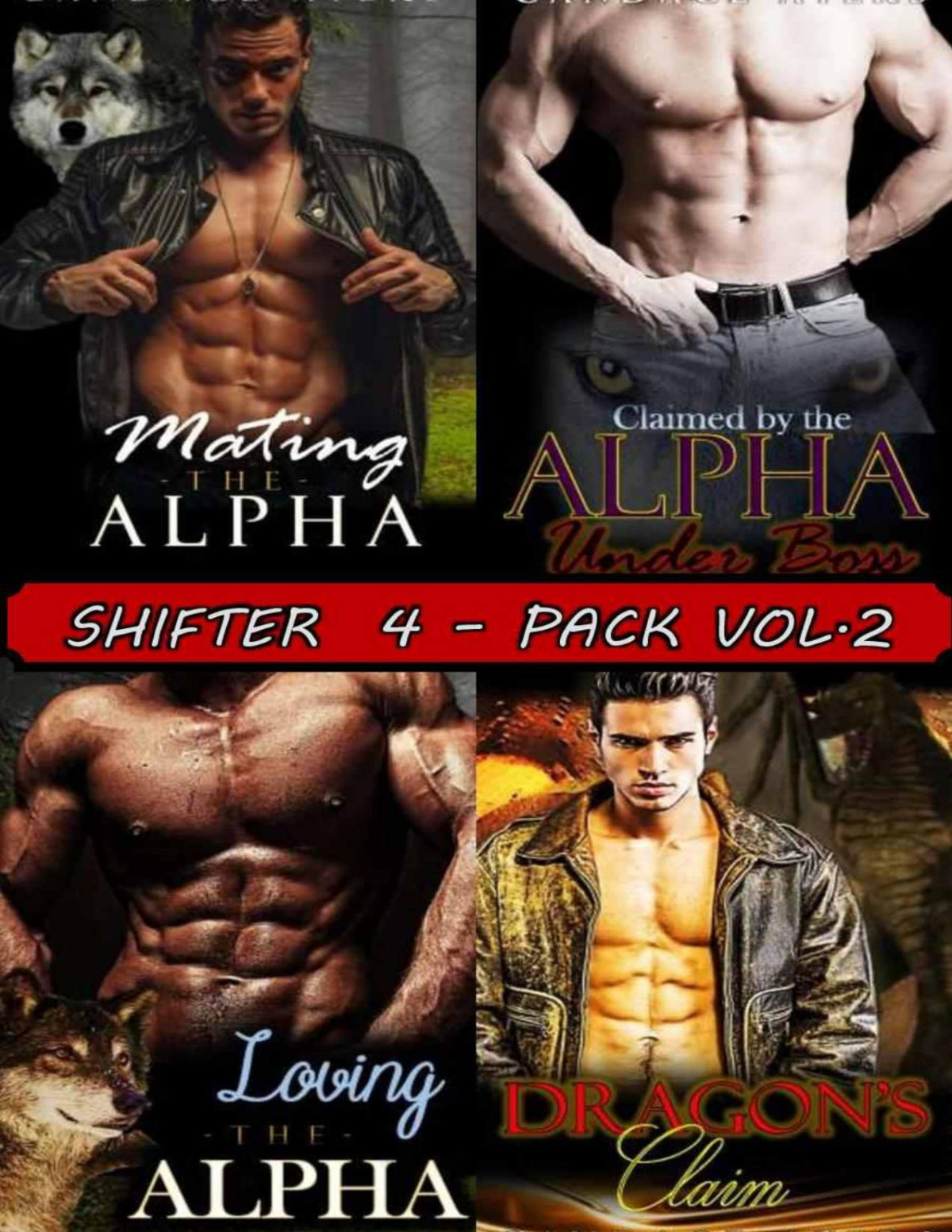 Box Set Shifter 4pack Vol 2 Wolf Shifter Dragon Shifter Mafia Billionaire Bbw Alpha Werewolf Weredragon Paranormal Fantasy Romance Collection Candace Ayers Ayers