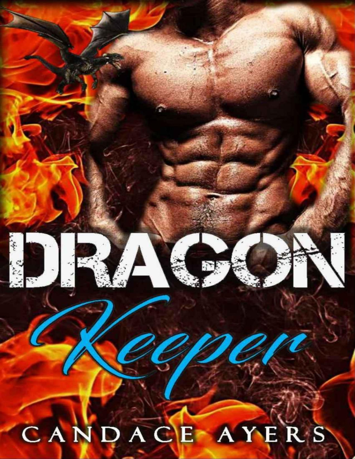 Dragon Keeper Ayers Candace Ayers Candace