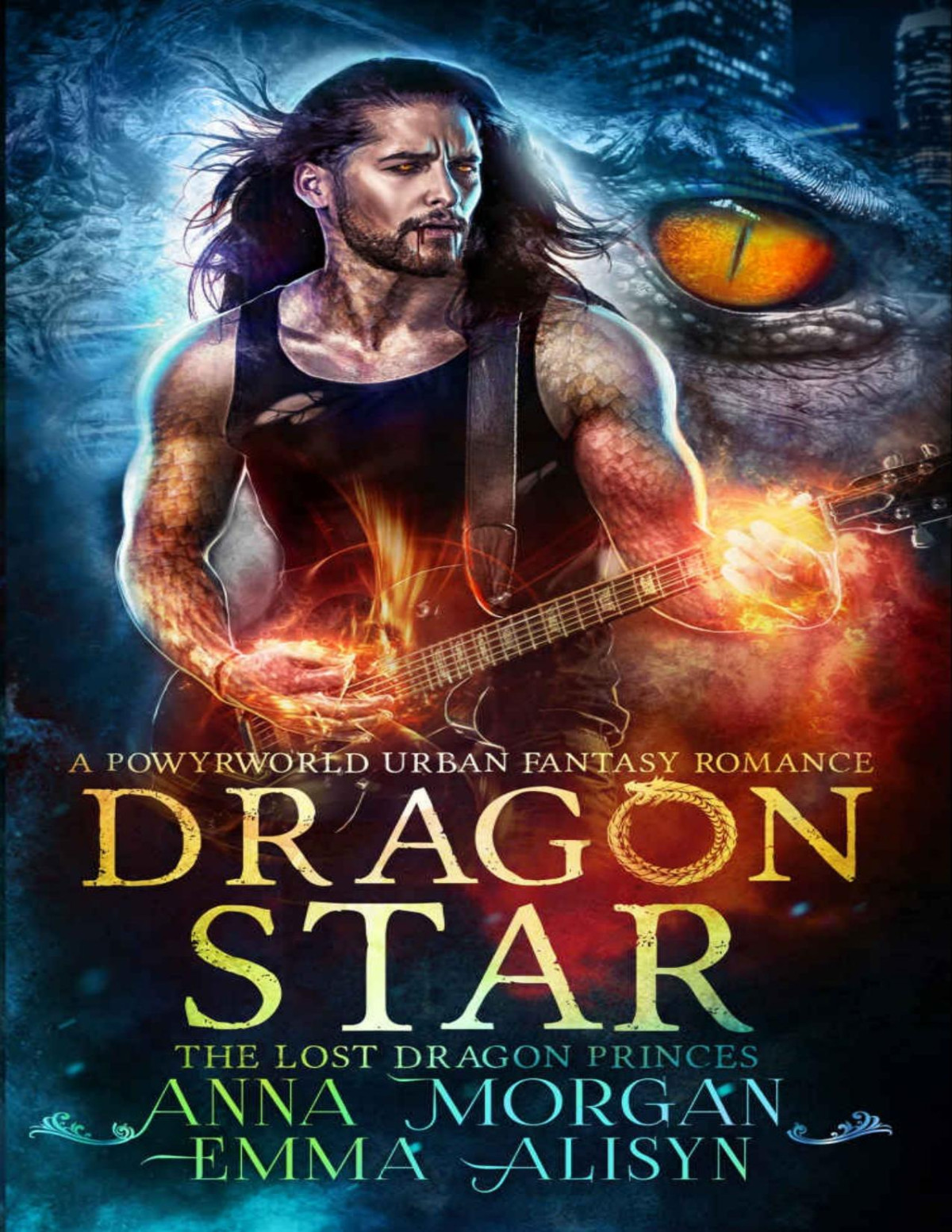 Dragon Star A Powyrworld Urban Fantasy Shifter Romance The Lost Dragon Princes Book 1 Anna Morgan Emma Alisyn Danae Ashe Morgan