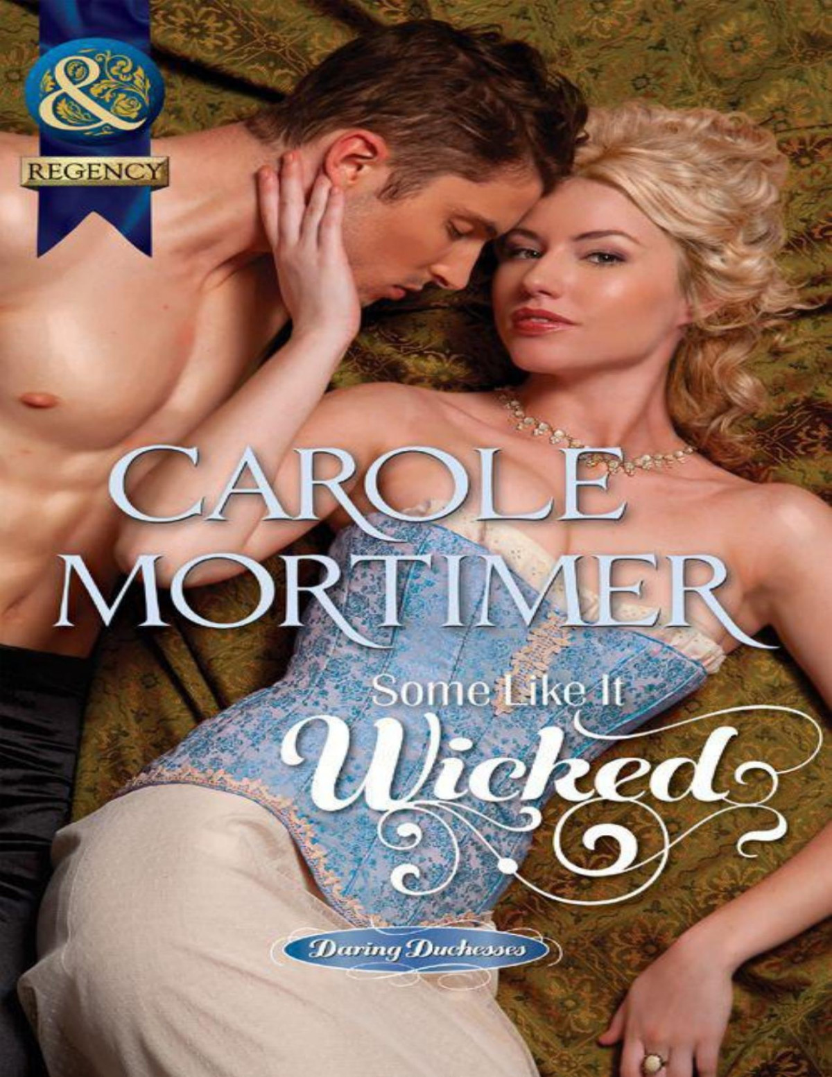 Some Like It Wicked Mills Boon Historical Daring Duchesses Book 1 Mortimer