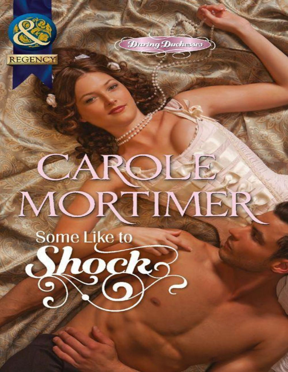 Some Like To Shock Mills Boon Historical Daring Duchesses Book 2 Mortimer
