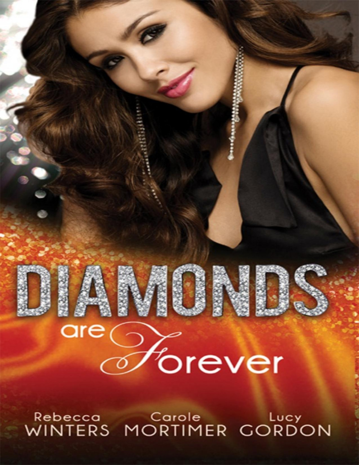 Diamonds Are Forever The Royal Marriage Arrangementthe Diamond Bridethe Diamond Dad Rebecca Winters Carole Mortimer Lucy Gordon Winters