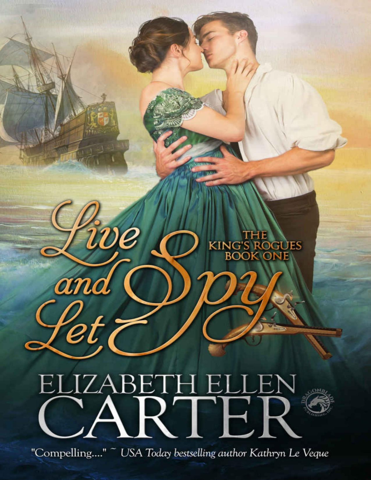 Live And Let Spy Carter Elizabeth Ellen Publishing Dragonblade