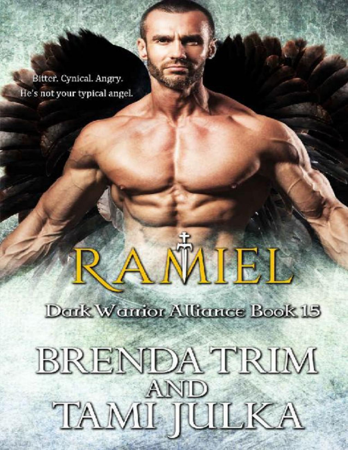 Ramiel Dark Warrior Alliance Book 15 Brenda Trim Tami Julka Trim