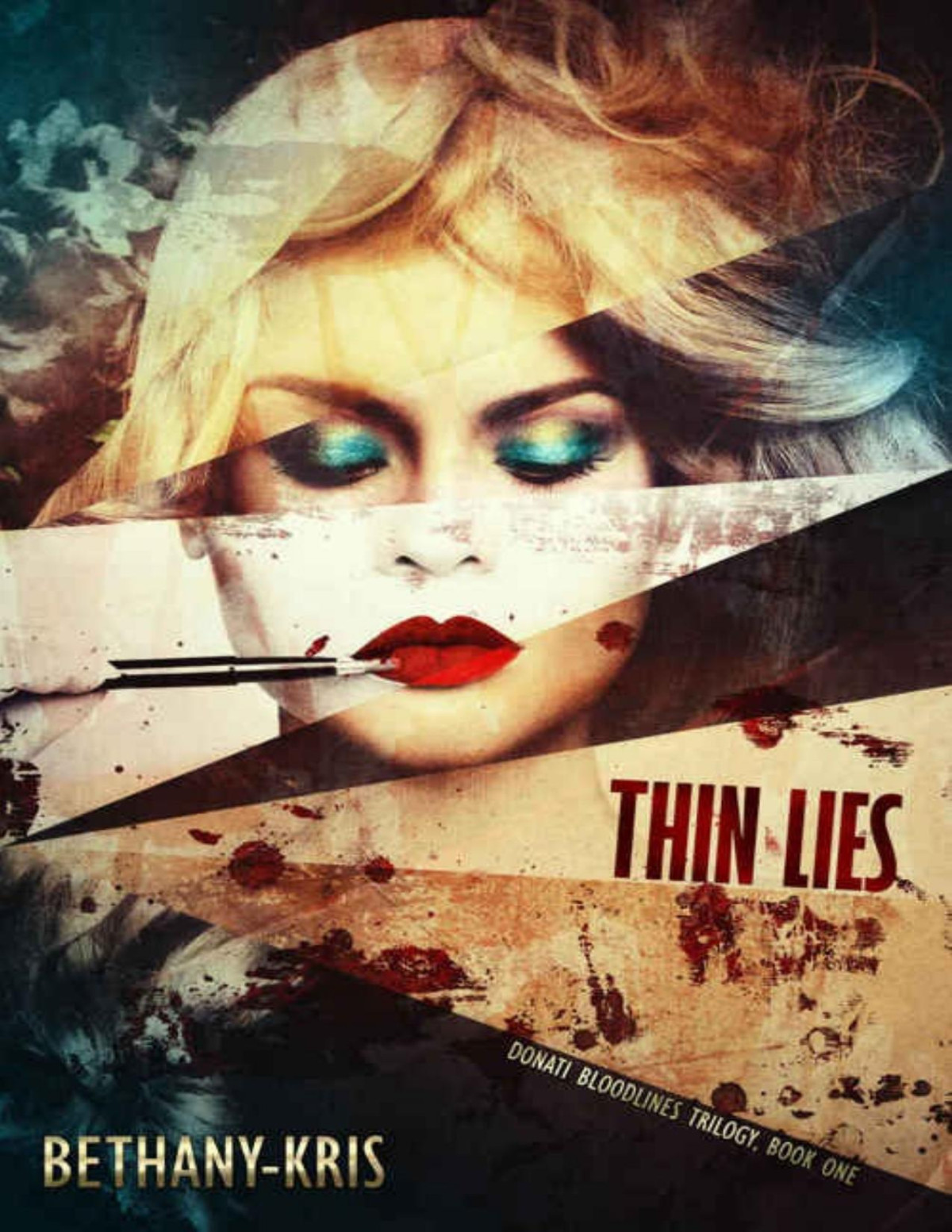 Thin Lies Donati Bloodlines 1 Bethanykris Bethanykris