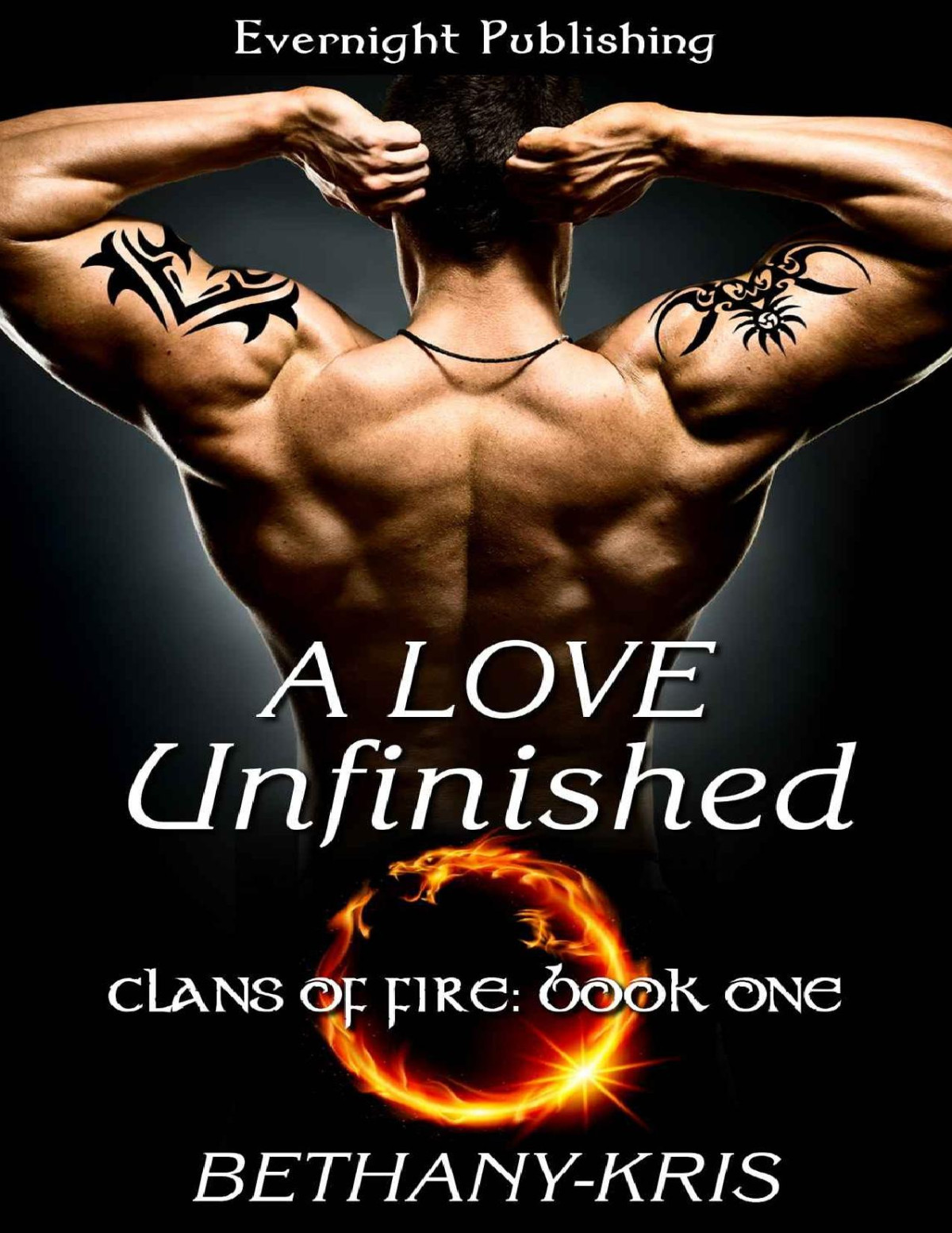A Love Unfinished Clans Of Fire Bethanykris