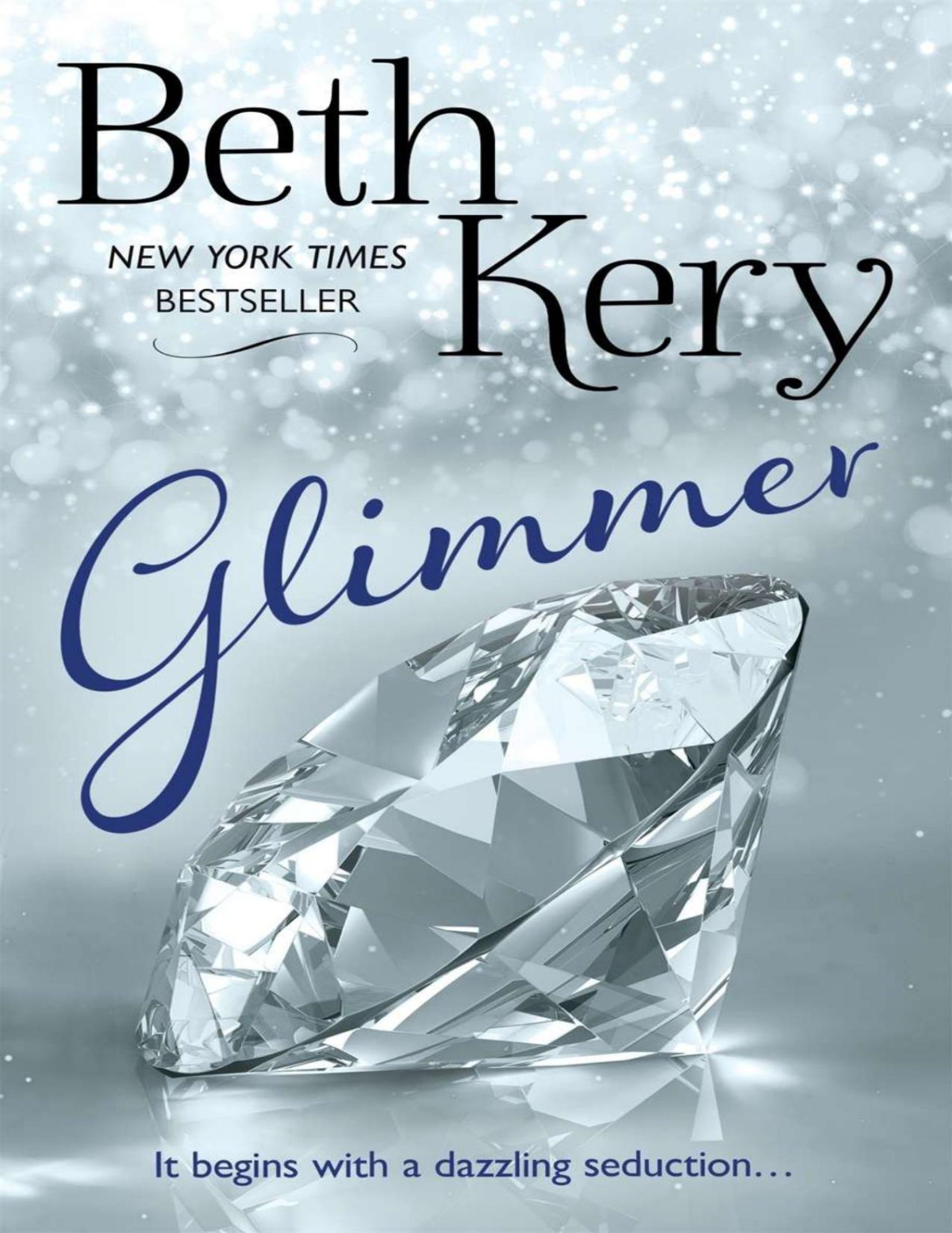 Glimmer Glimmer And Glow 1 Beth Kery Kery Beth