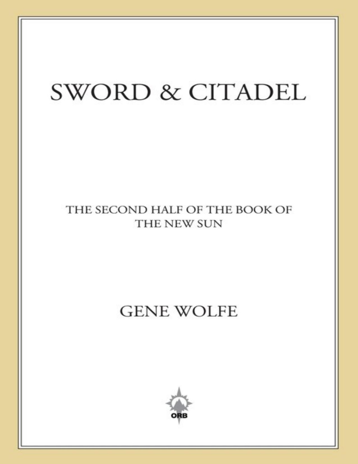 Sword Citadel Gene Wolfe