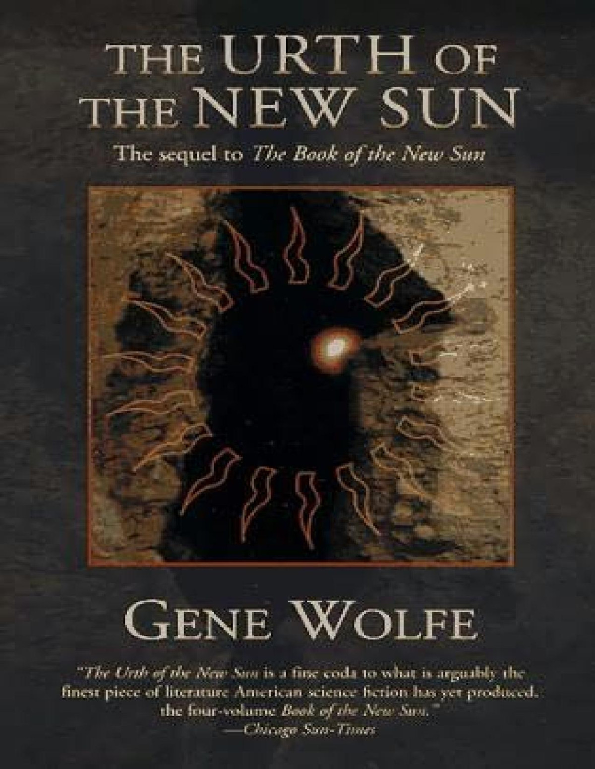 Wolfe Gene Solar Cycle 05 The Urth Of The New Sun Wolfe