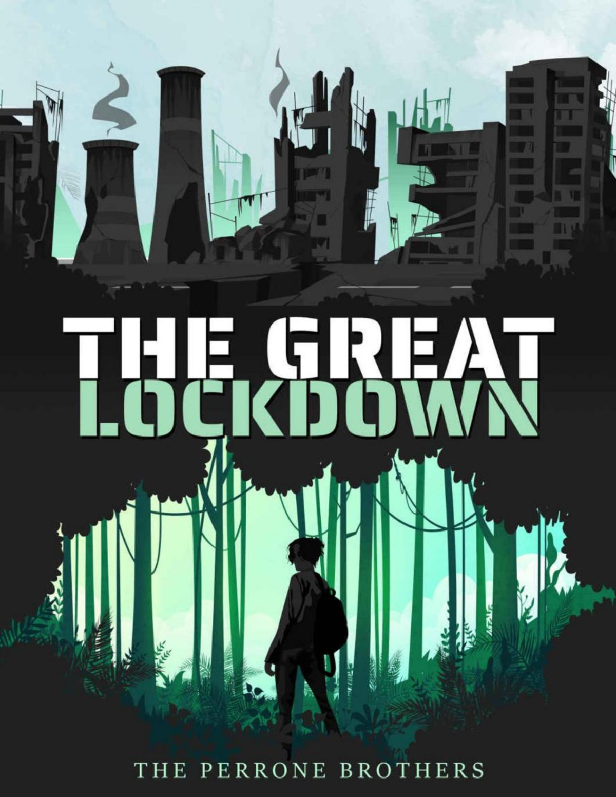 The Great Lockdown The Perrone Brothers