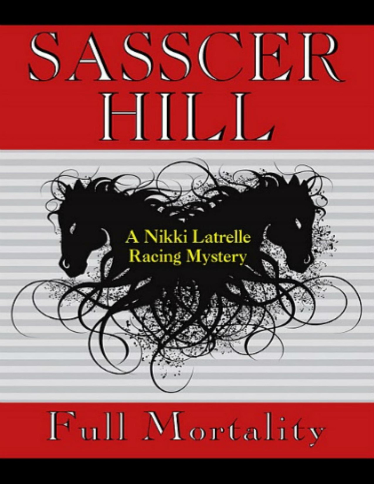 Full Mortality Sasscer Hill