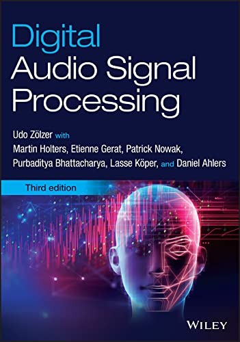 Digital Audio Signal Processing 3rd Edition Udo Zlzer
