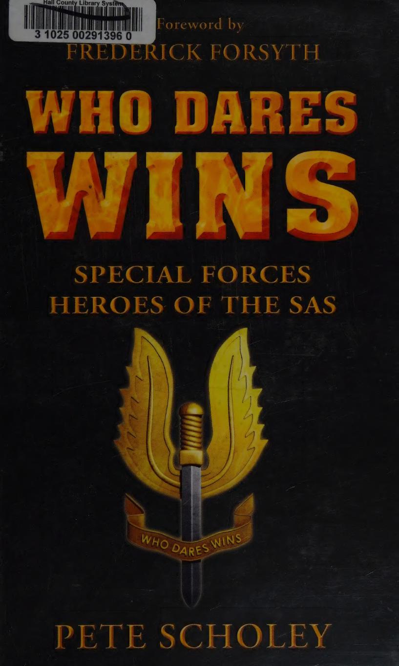 Who Dares Wins First Edition Pete Scholey