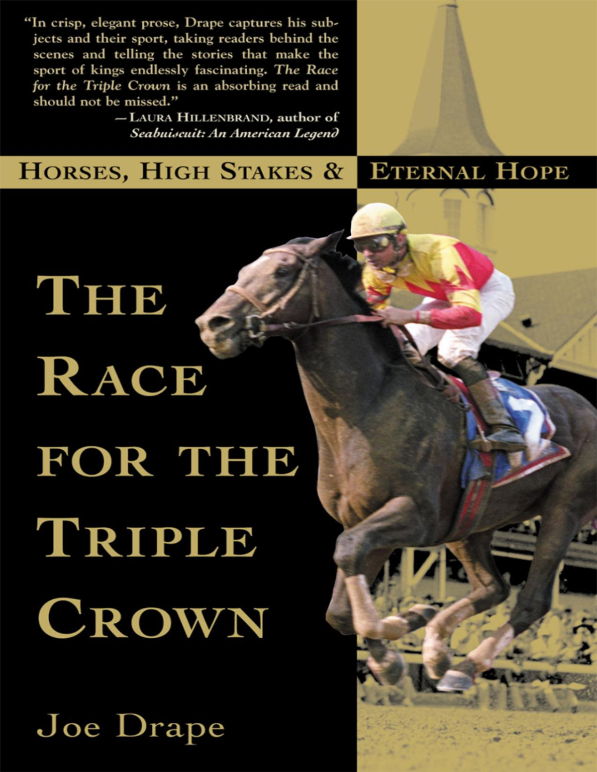 The Race For The Triple Crown Joe Drape