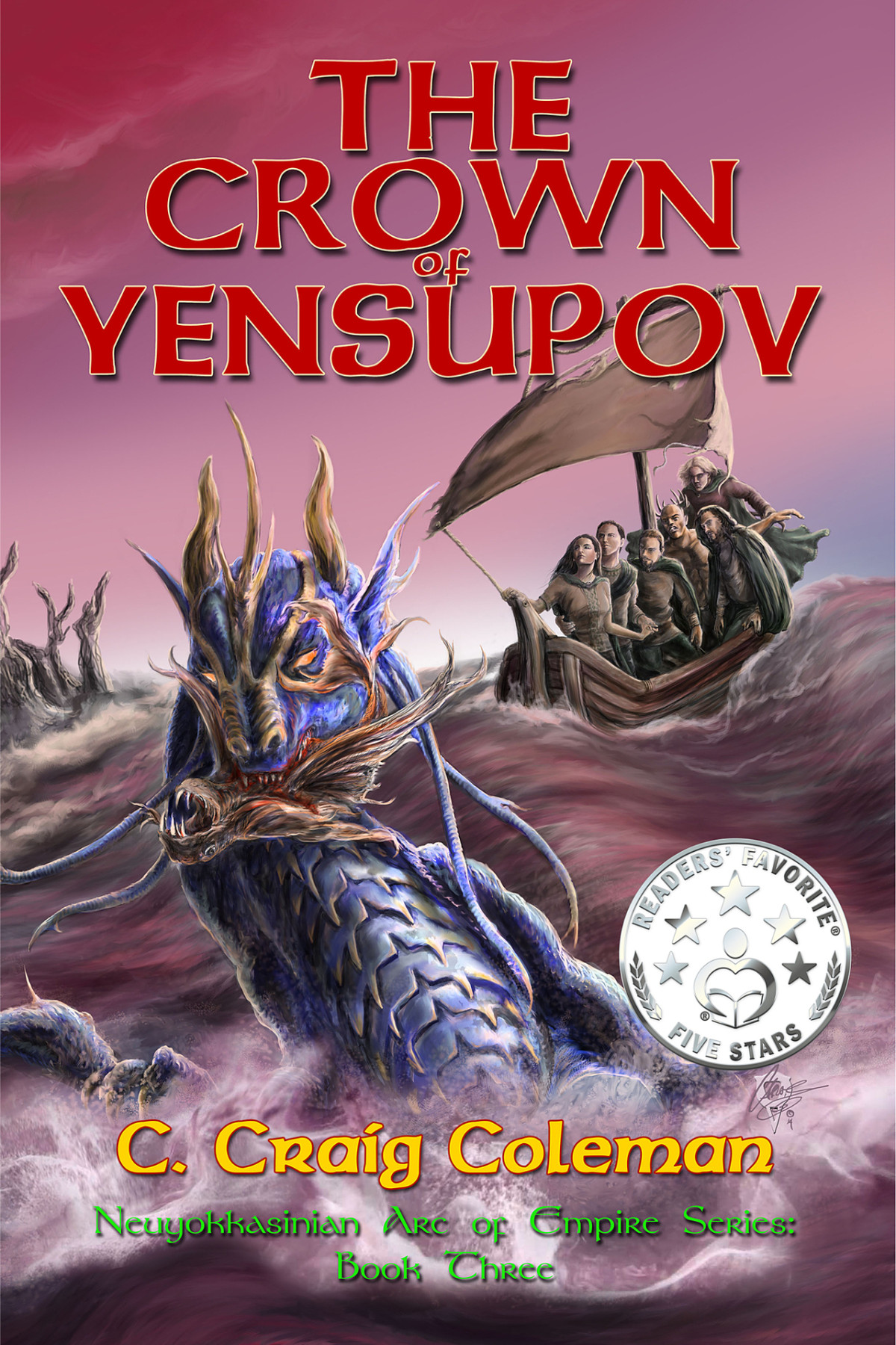 The Crown Of Yensupov Neuyokkasinian Arc Of Empire Series Book 3 Coleman