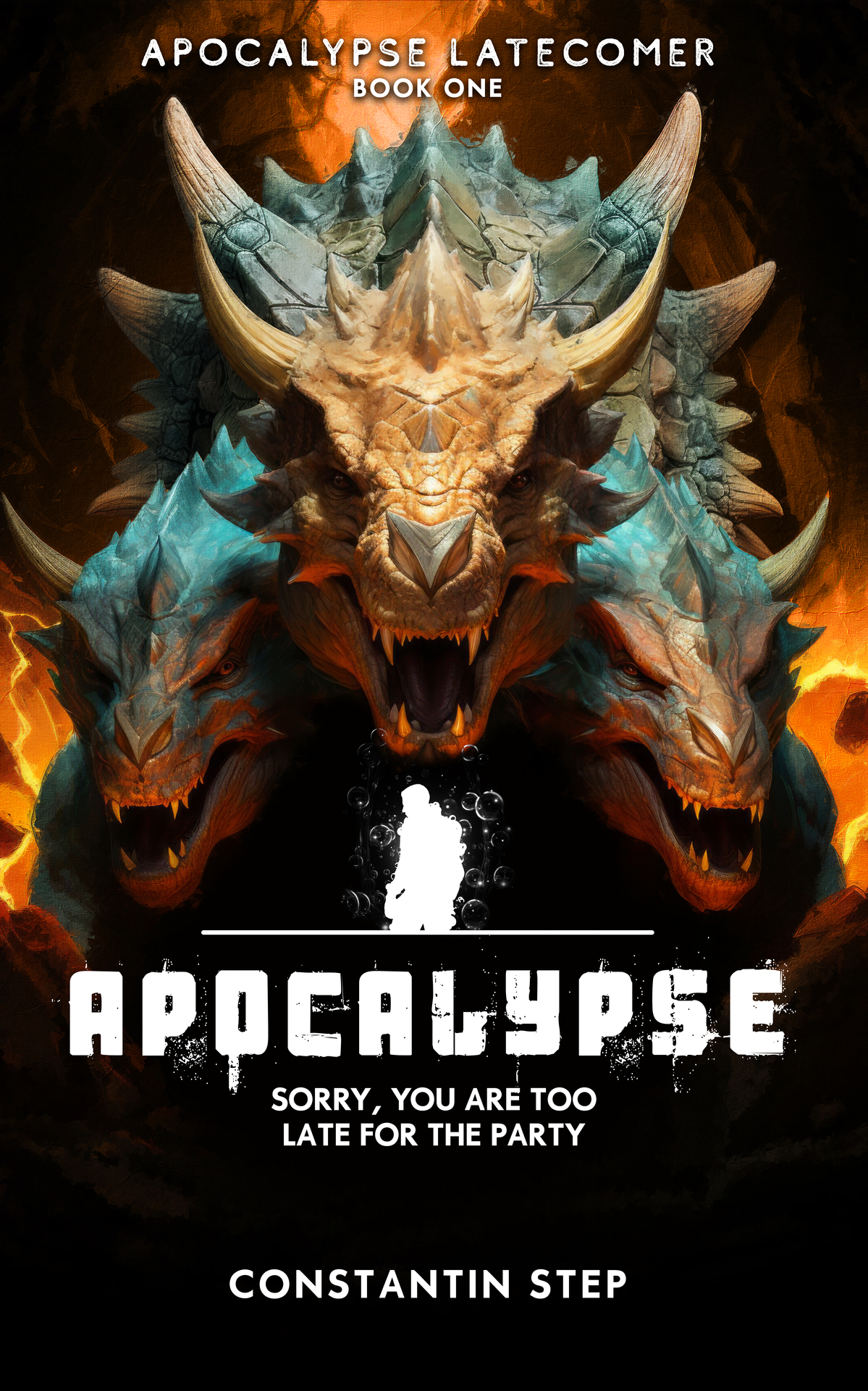 Apocalypse Latecomer 1 Sorry You Are Too Late For The Party Dystopian Litrpg Adventure Step