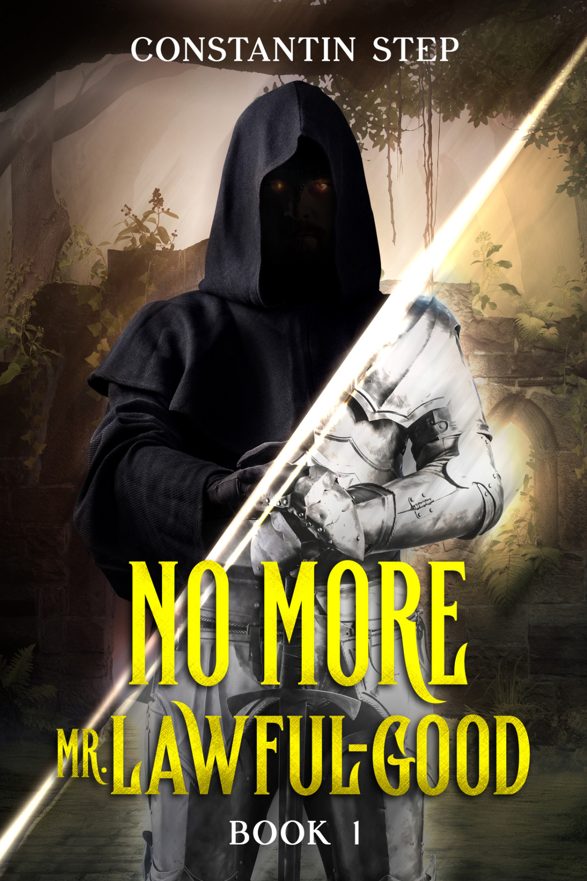 No More Mr Lawfulgood 1 Villain Litrpg Adventure Mr Chaoticevil Step