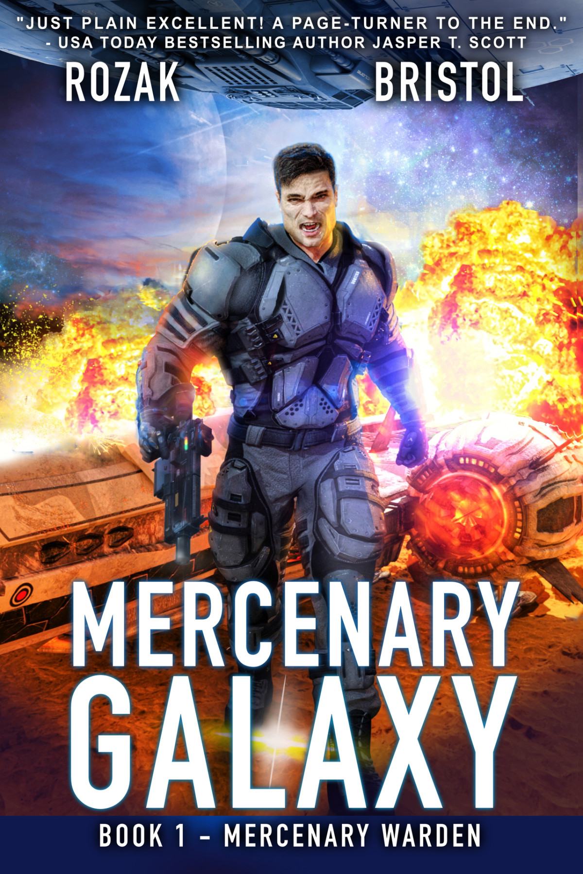 Mercenary Galaxy A Military Scifi Action Thriller Bristol Ethan Rozak