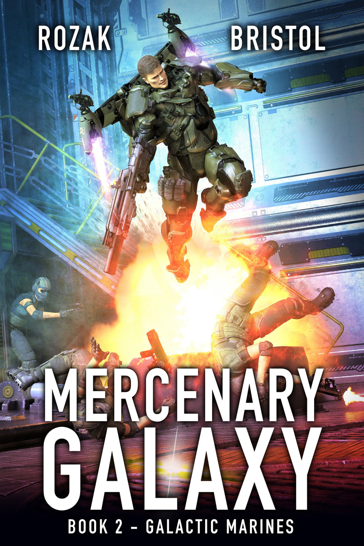Mercenary Galaxy Book 2 Galactic Marines Bristol Ethan Rozak