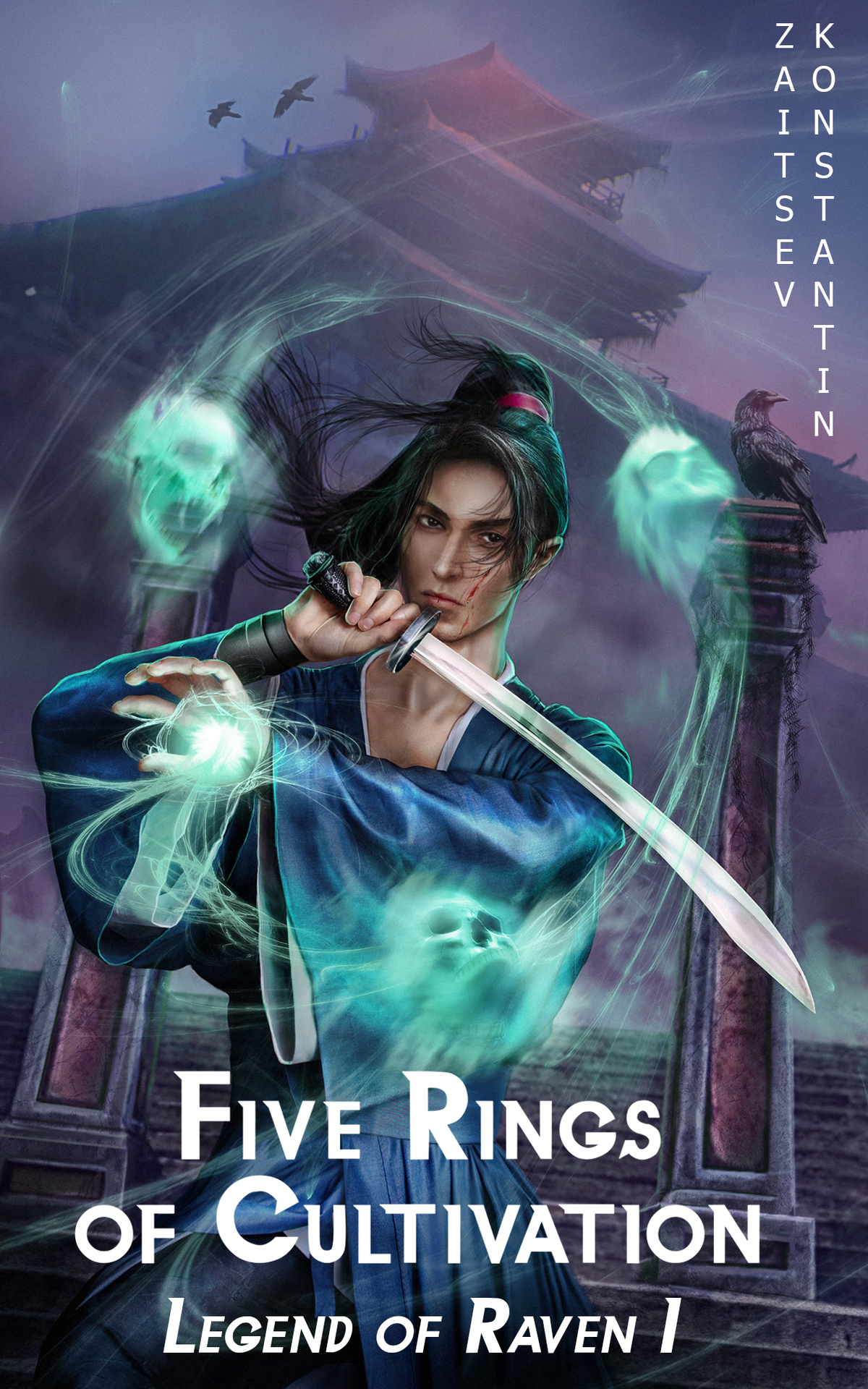 Five Rings Of Cultivation A Wuxia Series Legend Of Raven Book 1 Zaitsev