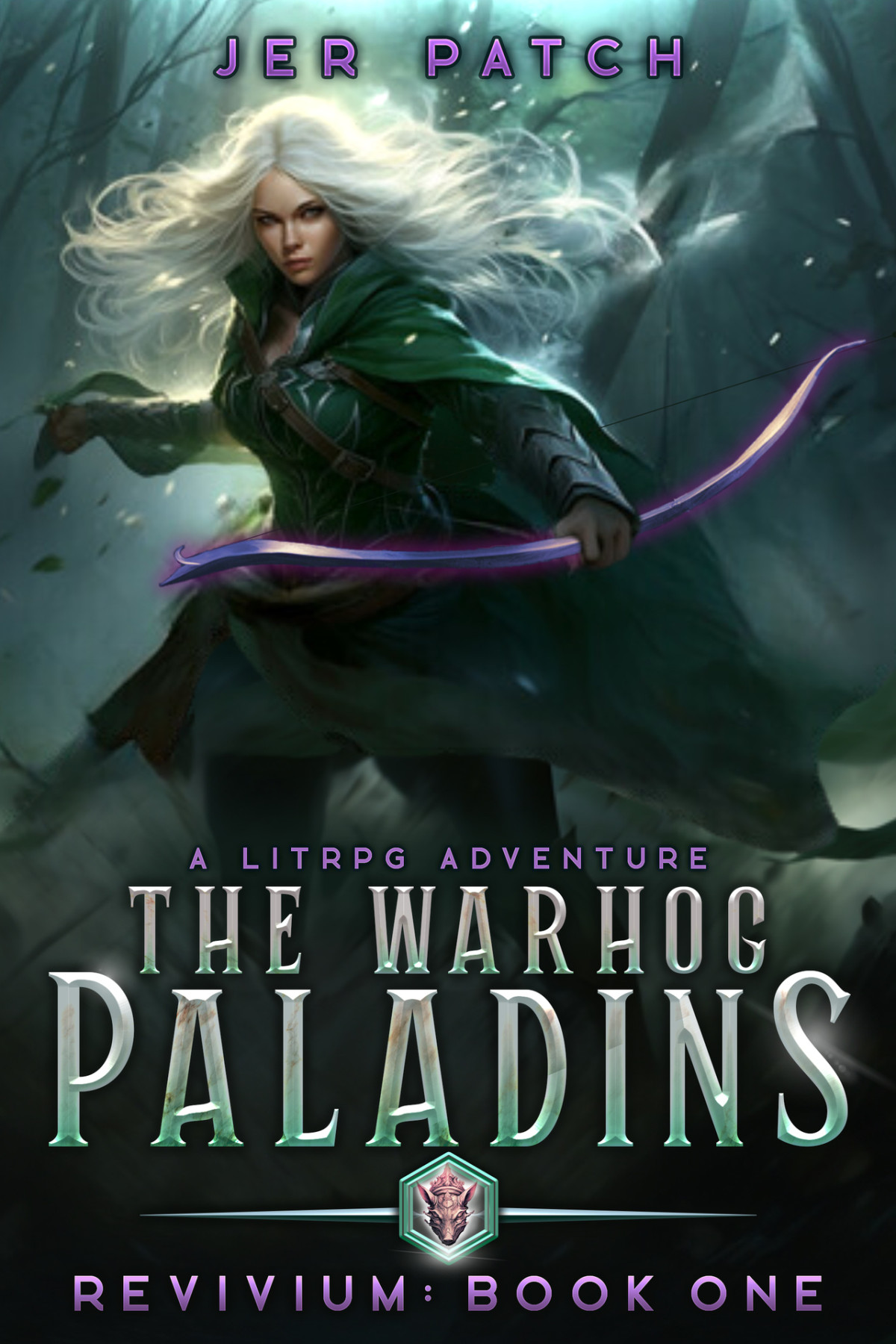 The Warhog Paladins A Litrpg Adventure Revivium Book 1 Patch