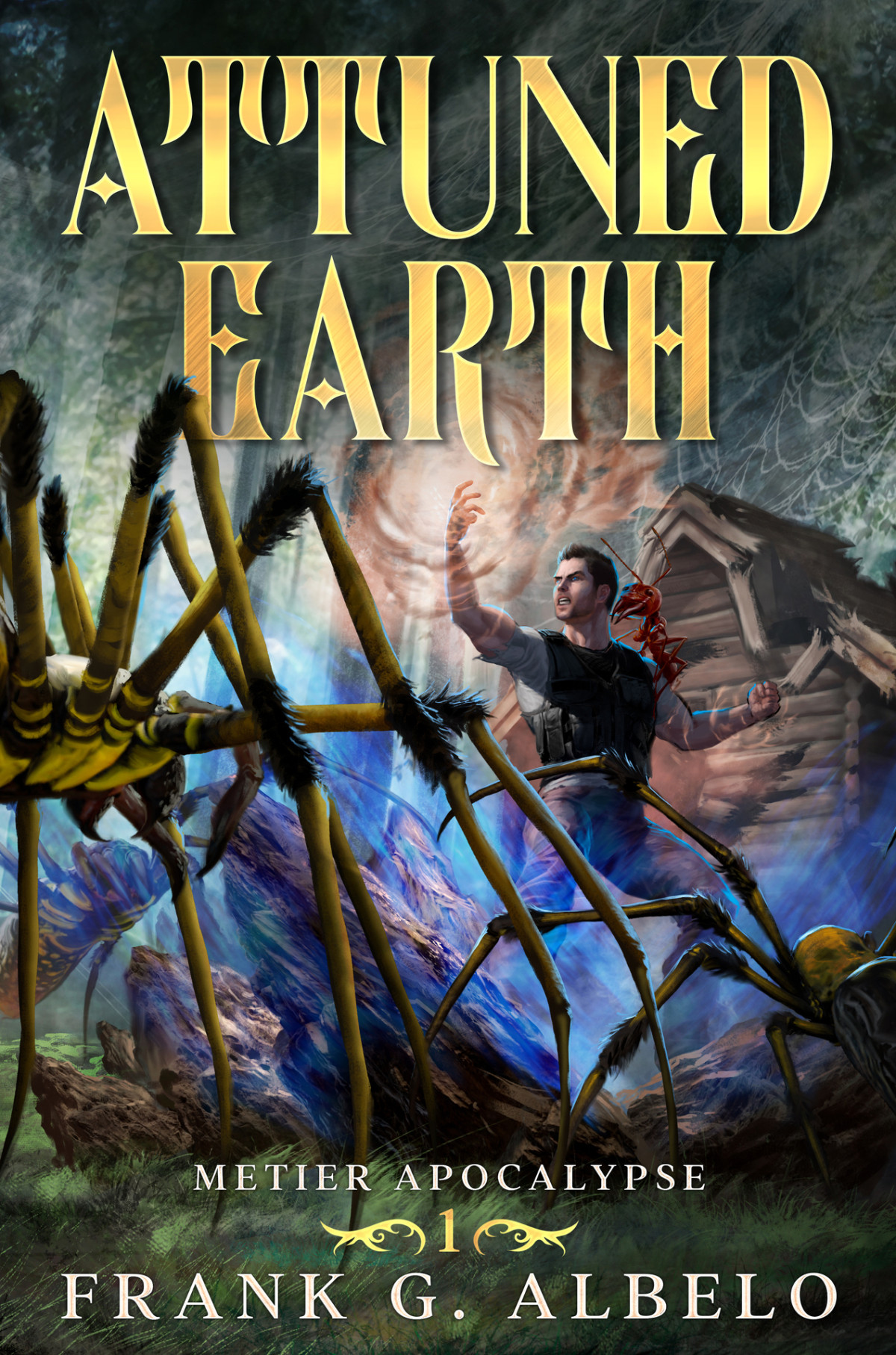 Attuned Earth An Apocalyptic Litrpg Adventure The Metier Apocalypse Book 1 Albelo