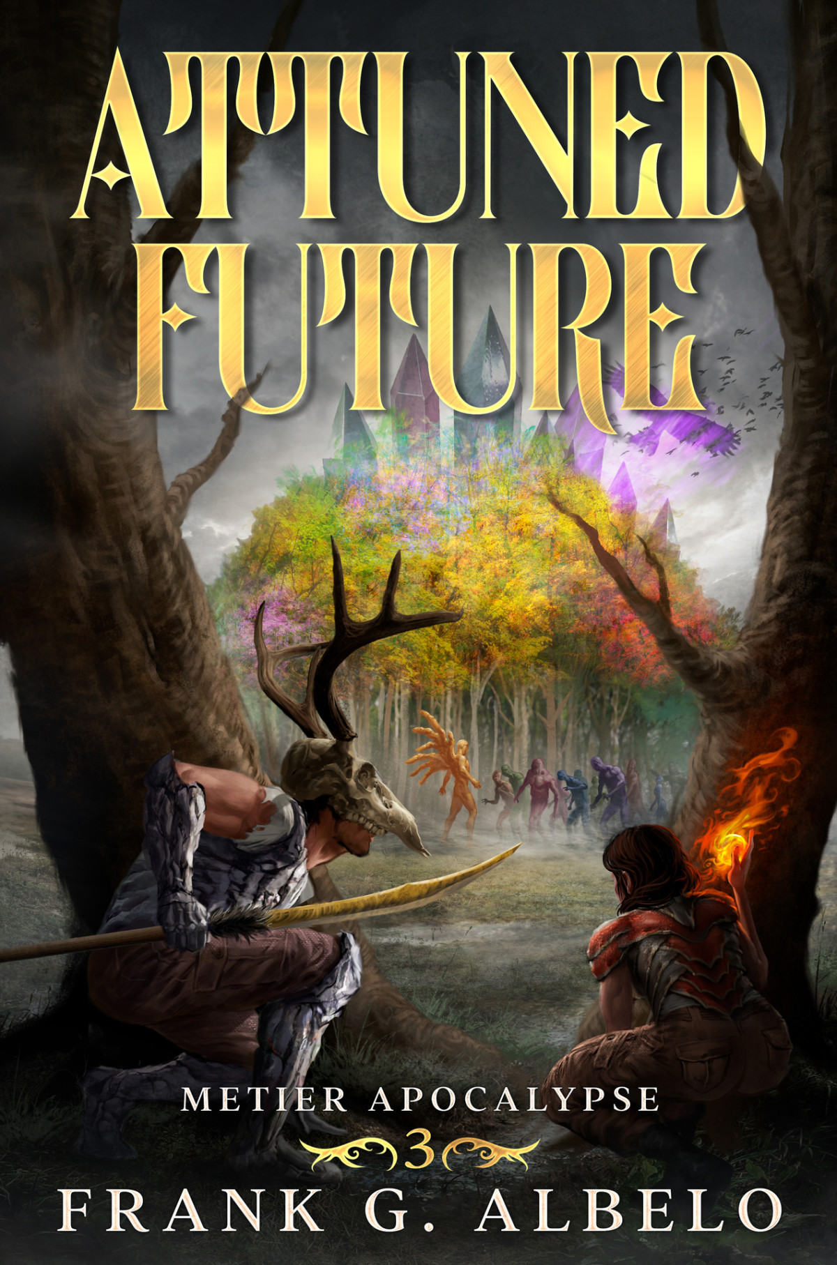 Attuned Future An Apocalyptic Litrpg Adventure The Metier Apocalypse Book 3 Albelo