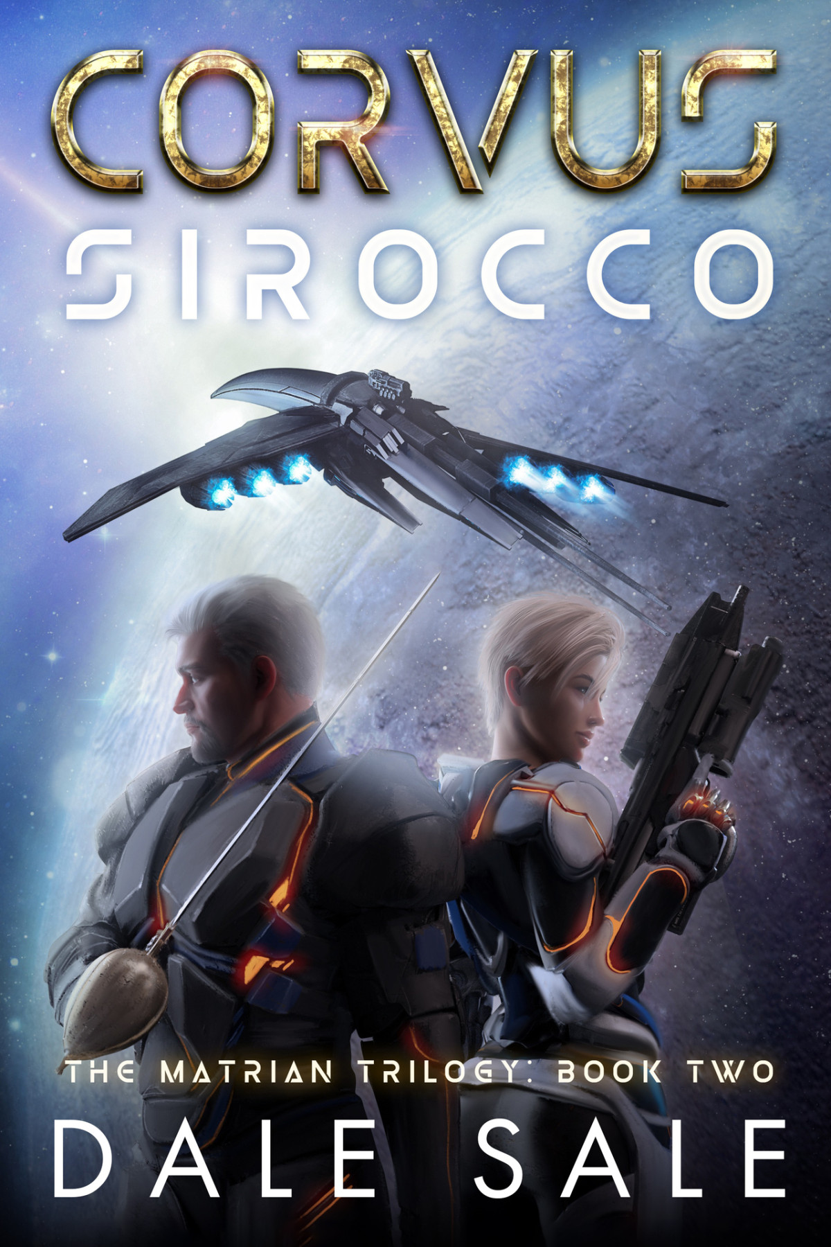 Corvus Sirocco The Matrian Trilogy Book 2 Sale Dale