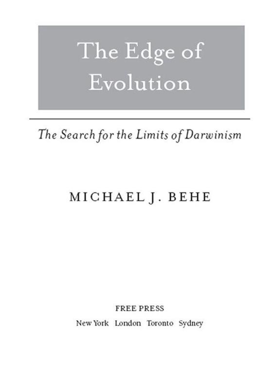 The Edge Of Evolution The Search For The Limits Of Darwinism Michael J Behe