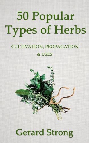 50 Popular Types Of Herb Gerard Strong