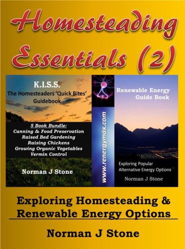 Homesteading Essentials Norman J Stone