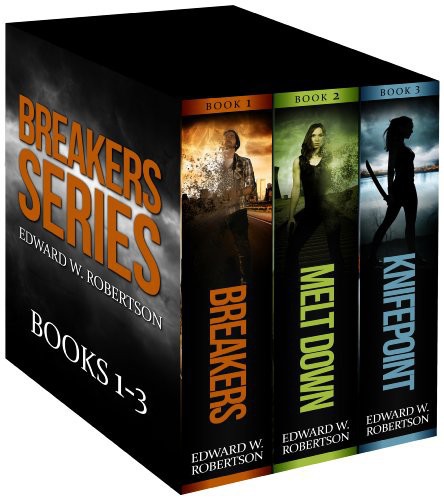 The Breakers Series Books 13 Edward W Robertson