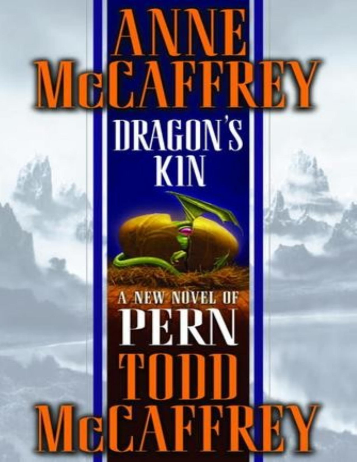Dragons Kin Anne Mccaffrey Todd Mccaffrey