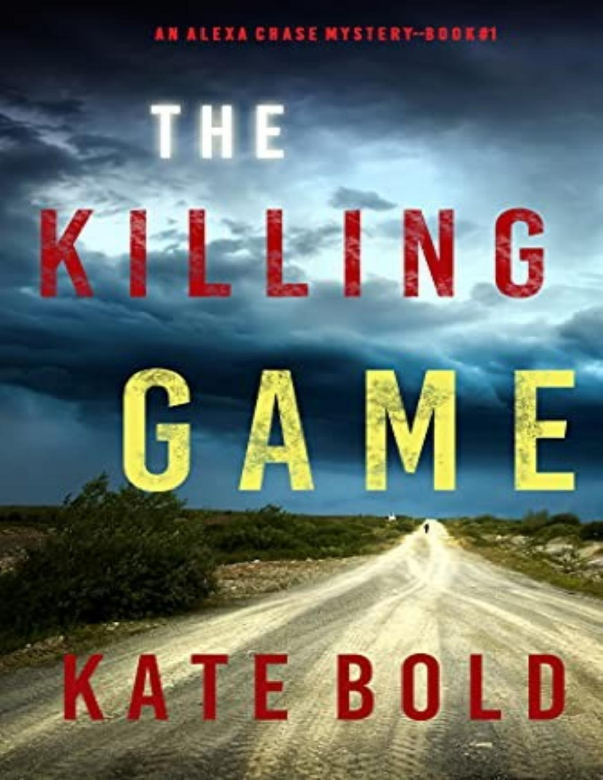 Alexa Chase 1 The Killing Game Kate Bold