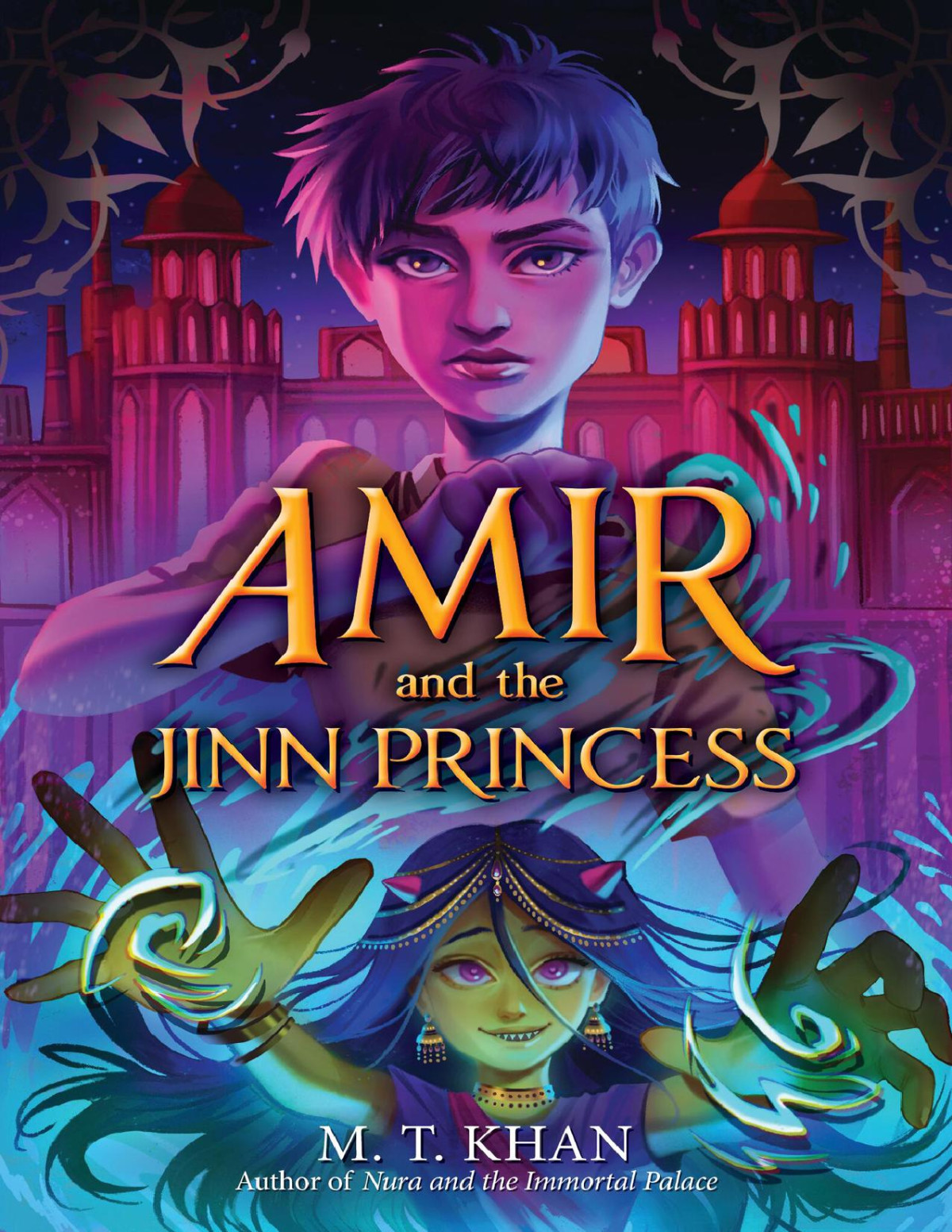 Amir And The Jinn Princess M T Khan