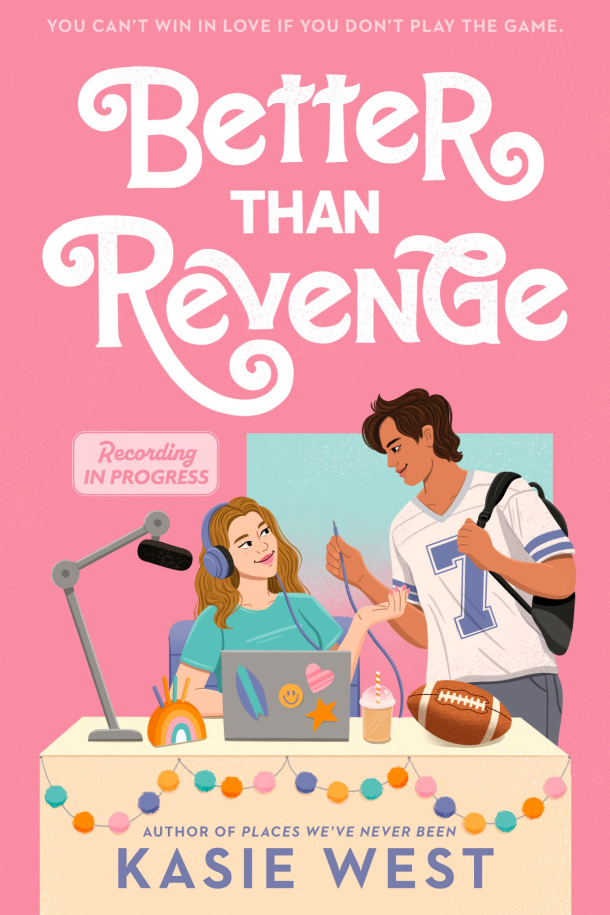 Better Than Revenge Kasie West