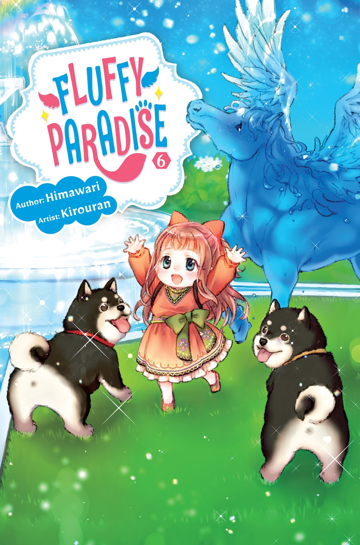 Fluffy Paradise Volume 6 1st Edition Himawari