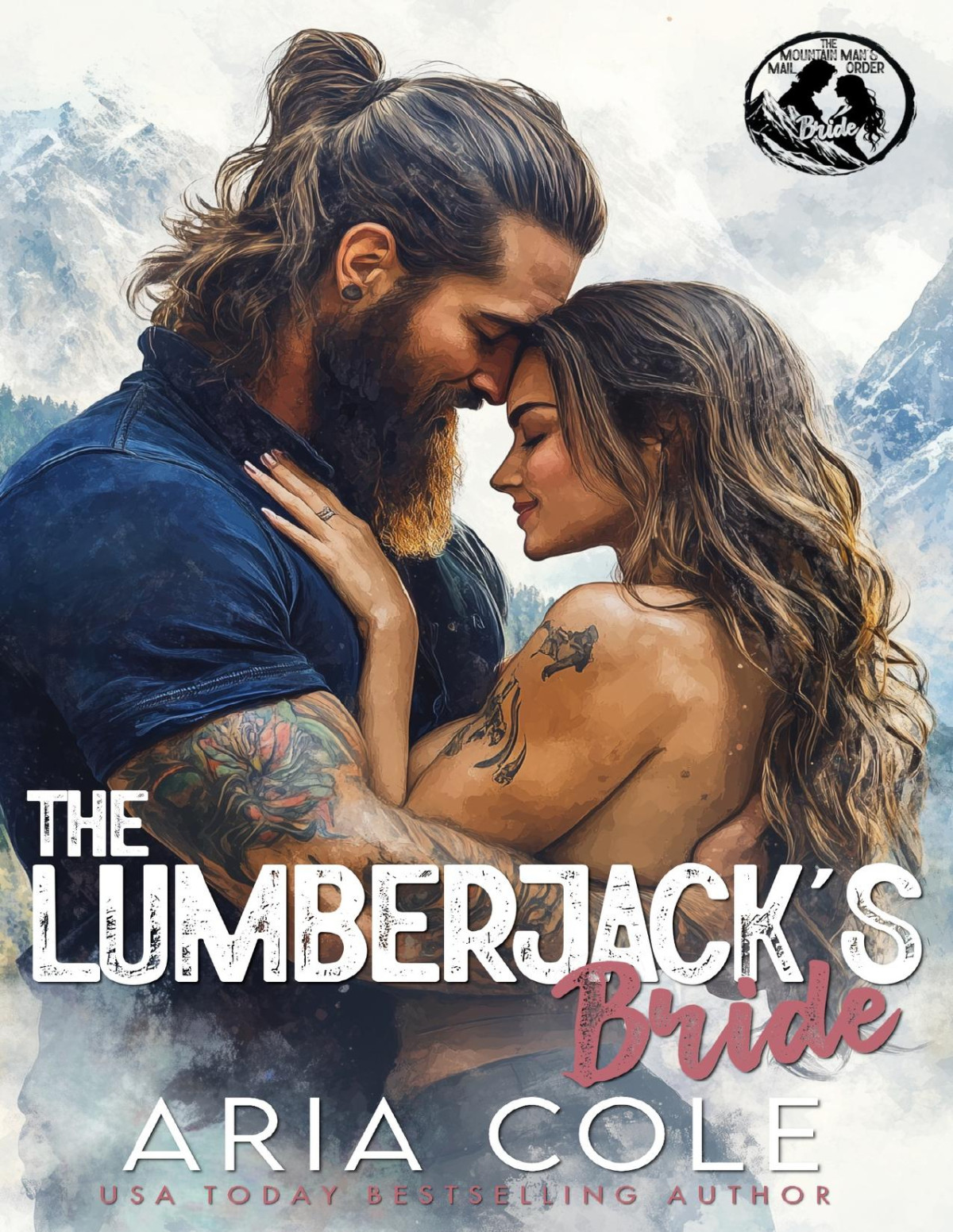 The Lumberjacks Bride A Mailorder Bride Age Gap Curvy Girl Romance The Mountain Mans Mailorder Bride Book 1 Aria Cole