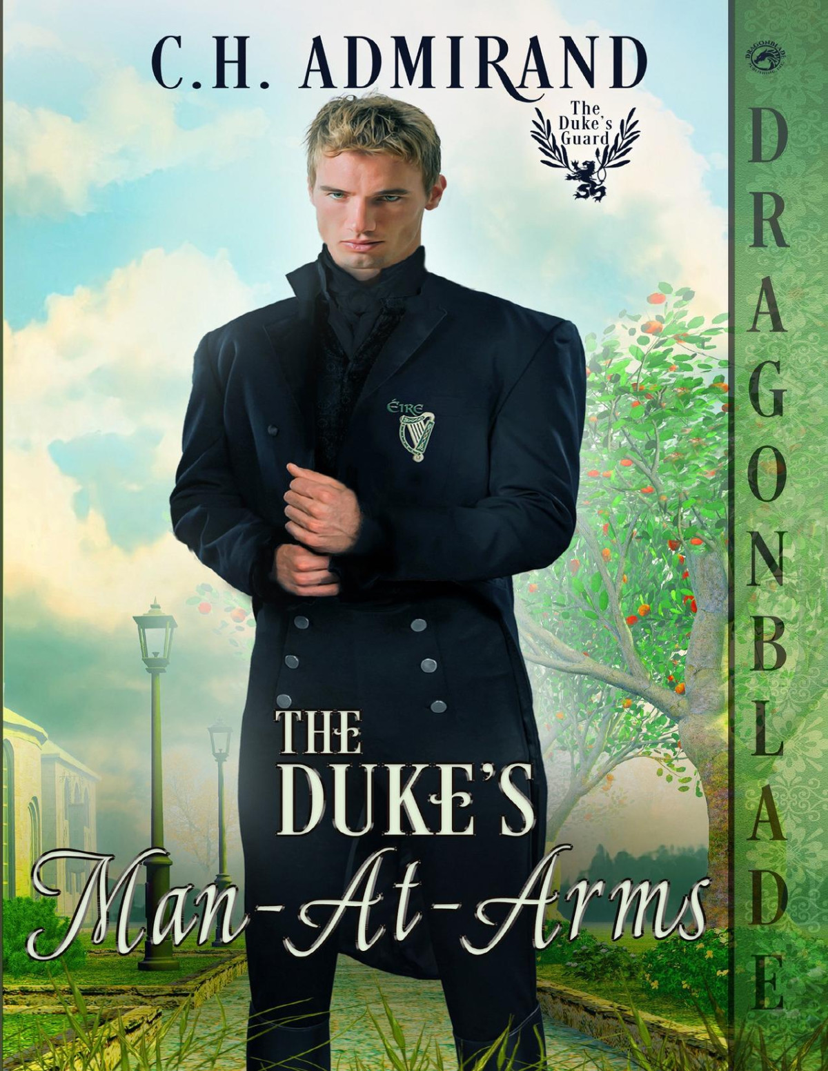 The Dukes Manatarms The Dukes Guard Book 11 Ch Admirand