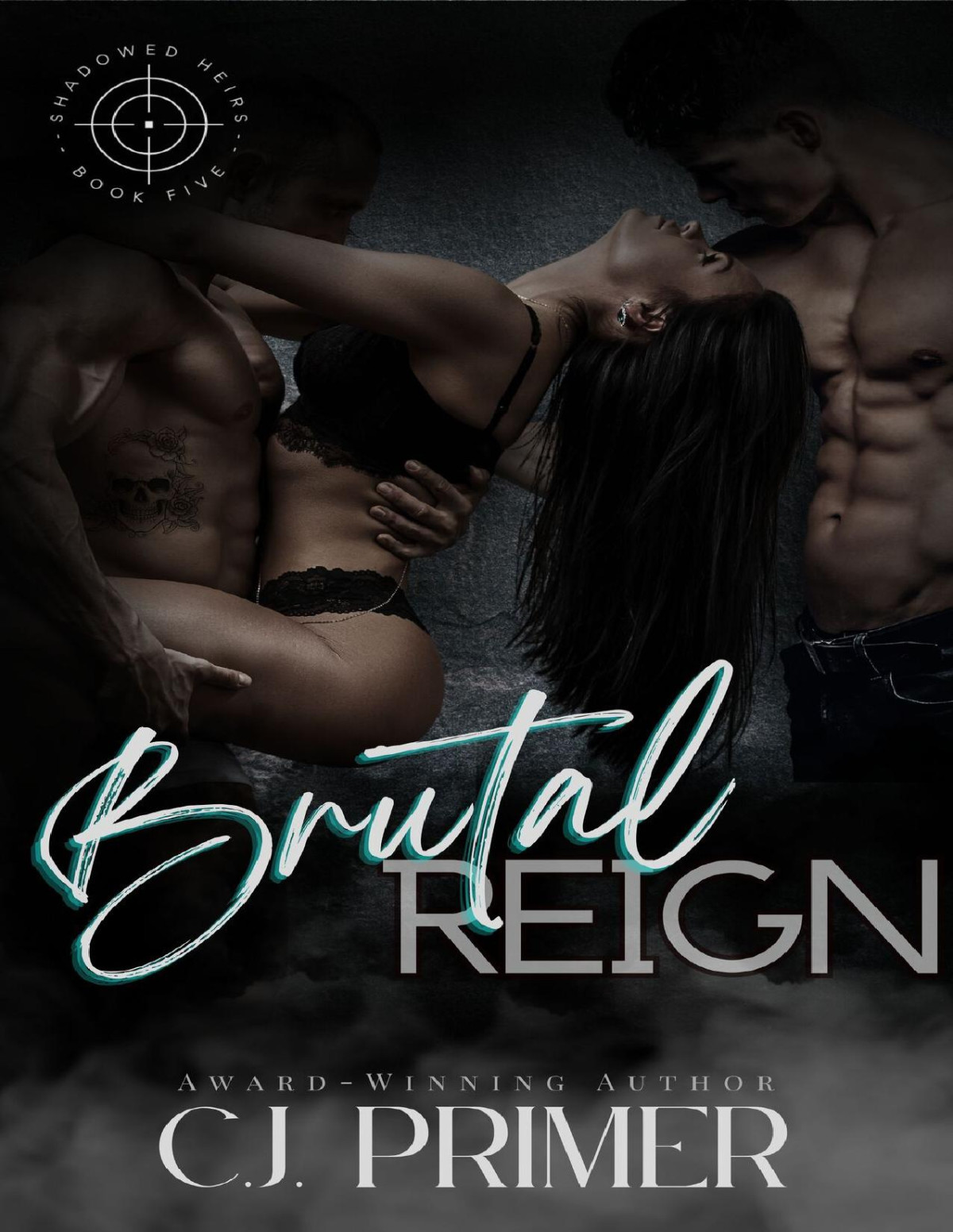 Brutal Reign A Fated Mates Mfm Wolf Shifter Romance Shadowed Heirs Book Five Cj Primer