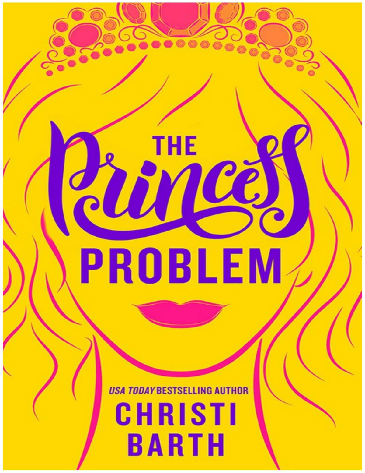 The Princess Problem Christi Barth