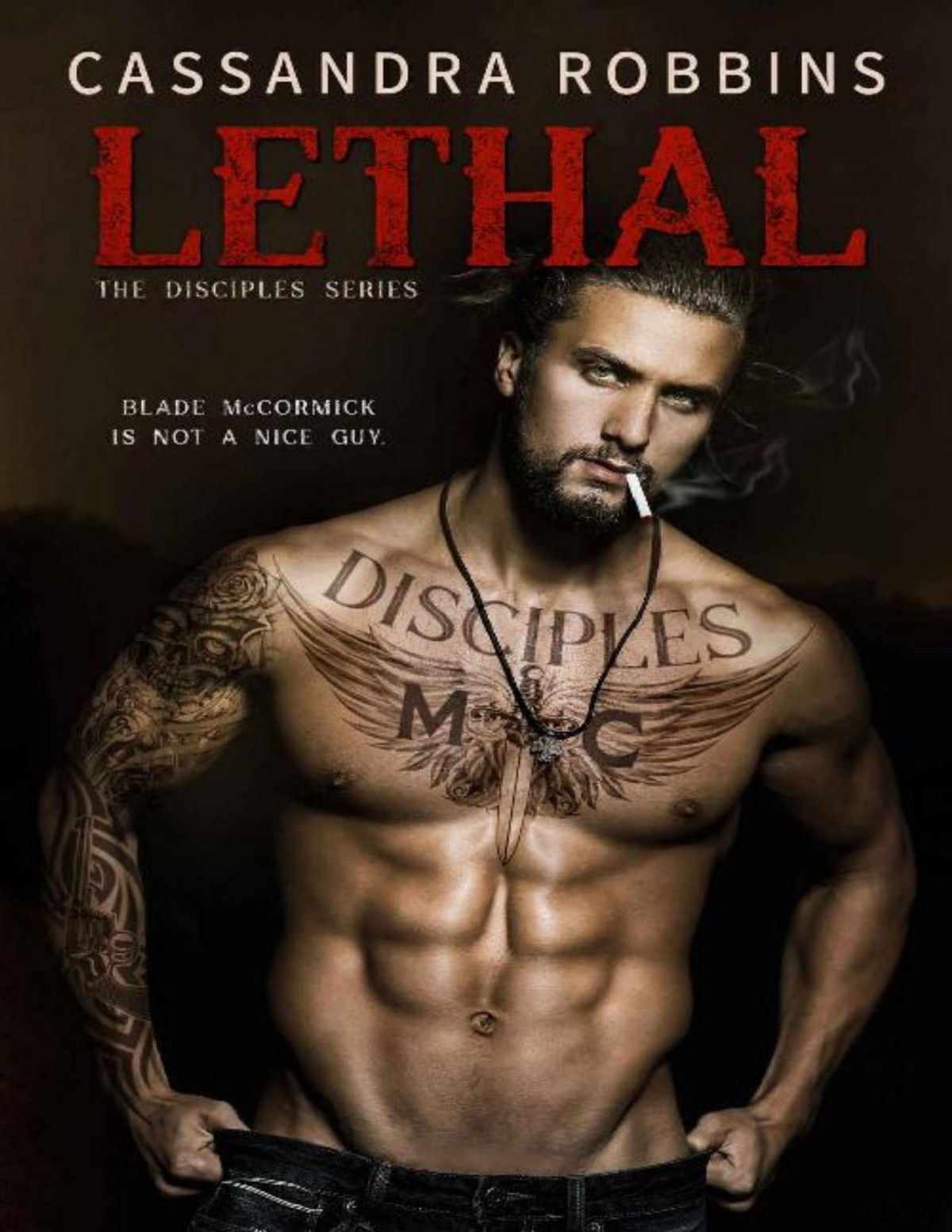 Lethal The Disciples Book 1 Cassandra Robbins Robbins Cassandra
