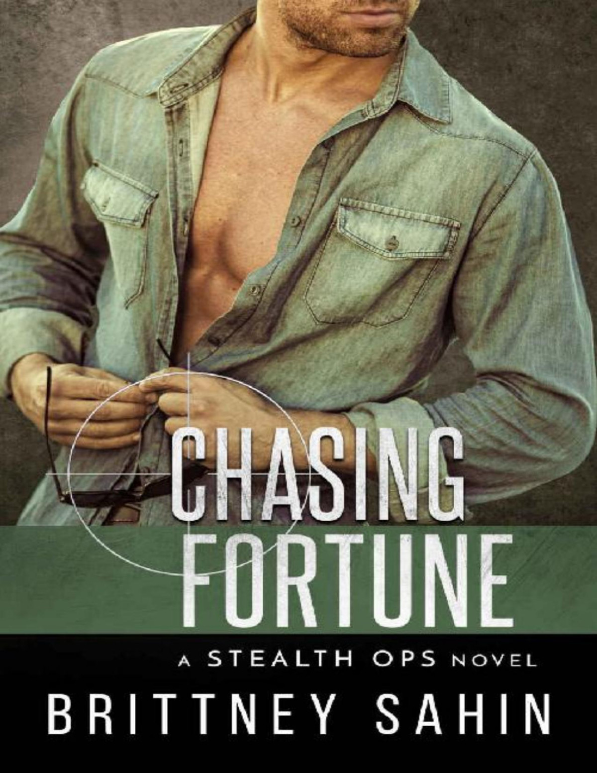 Chasing Fortune Stealth Ops Book 8 Brittney Sahin Sahin Brittney