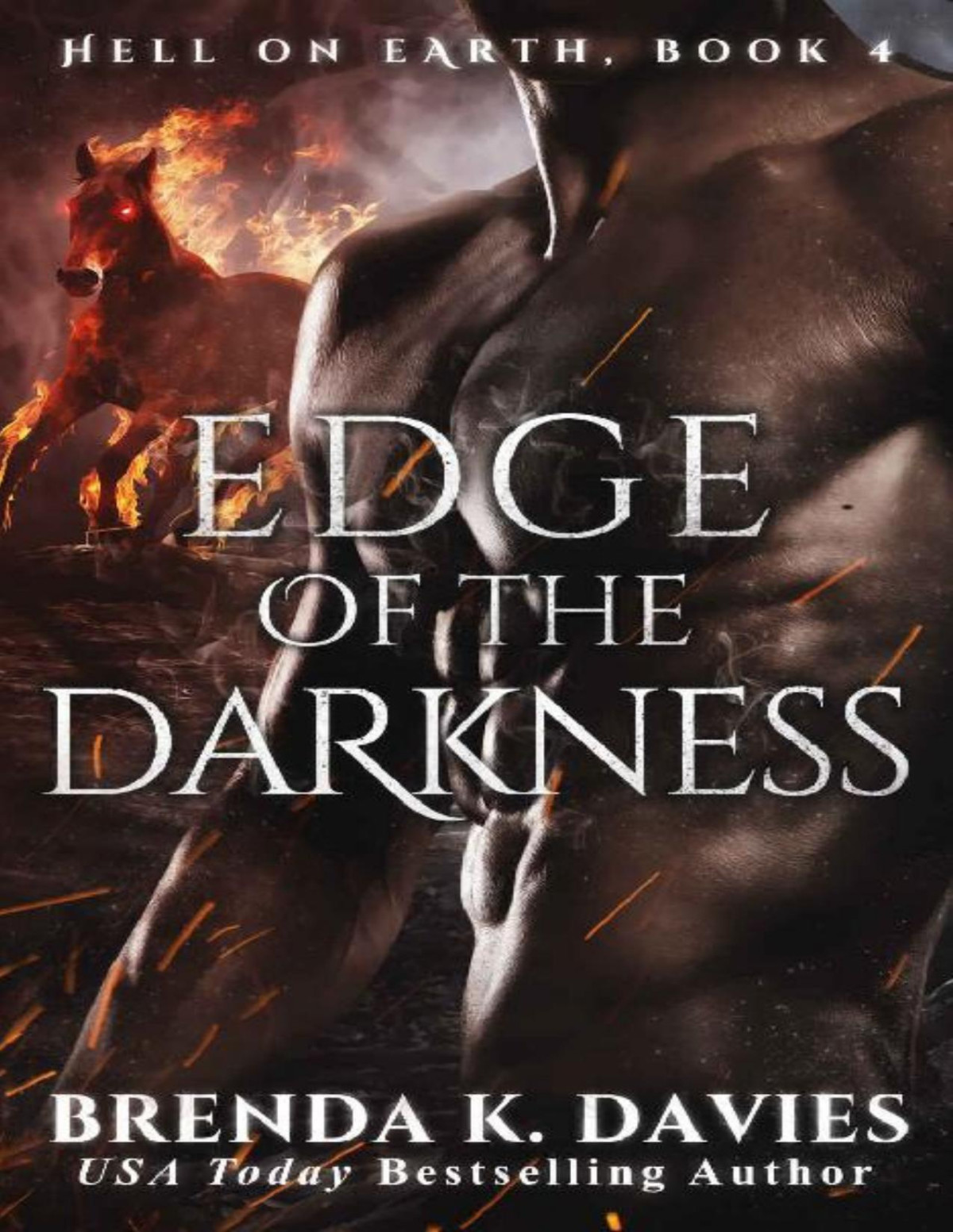 Edge Of The Darkness Hell On Earth Book 4 Brenda K Davies Davies