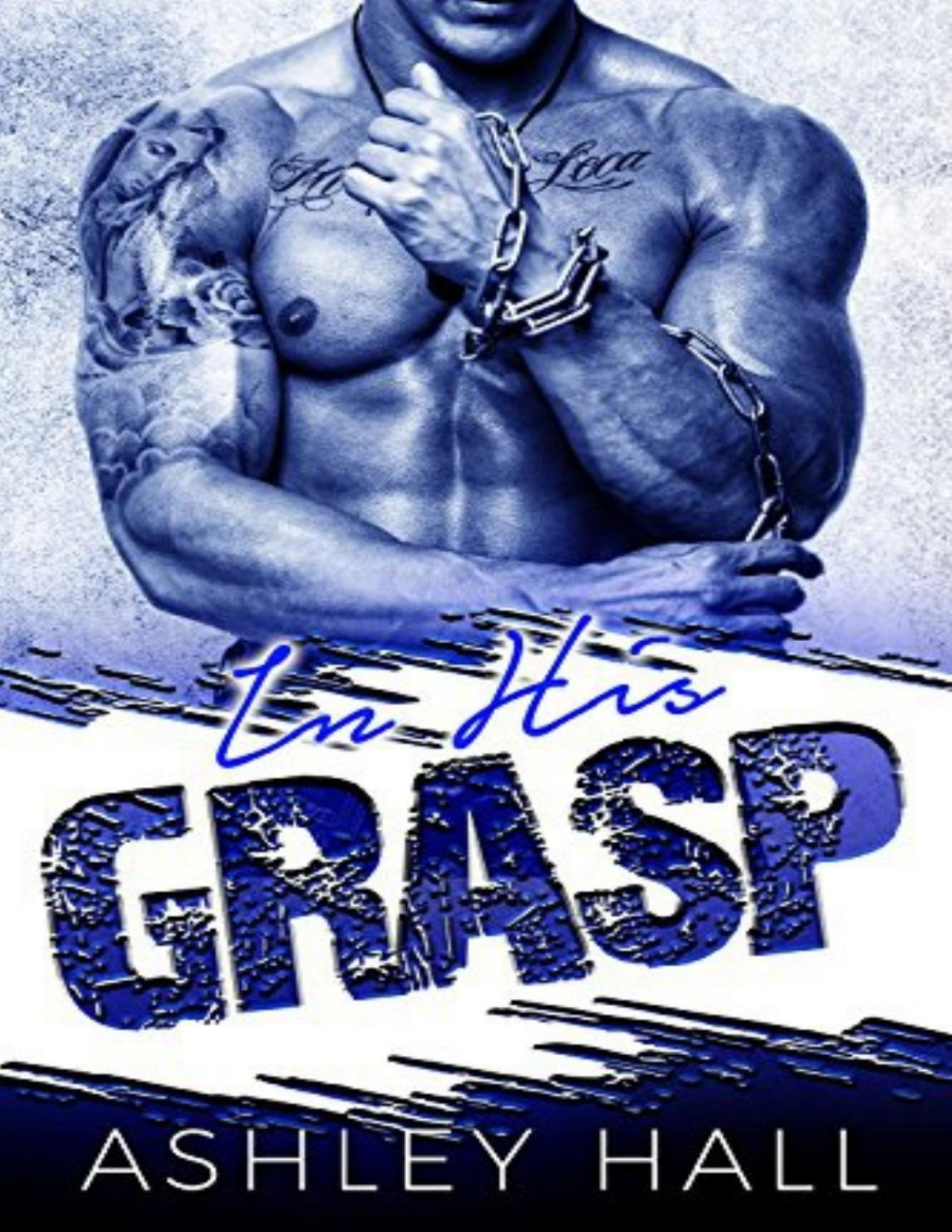 In His Grasp Holy Wrath Mc Ashley Hall Hall Ashley