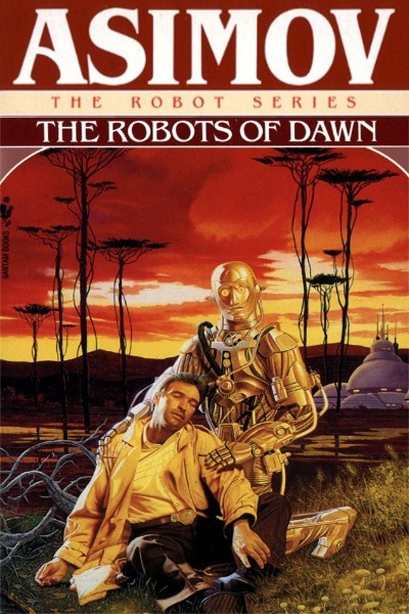 The Robots Of Dawn Daneel Olivaw 3 1st Edition Isaac Asimov